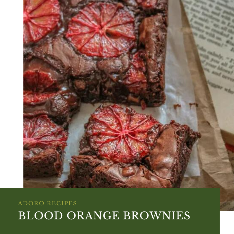 Blood Orange Brownies – Adoro Olive Oils & Vinegars