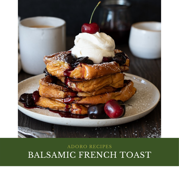 Balsamic French Toast