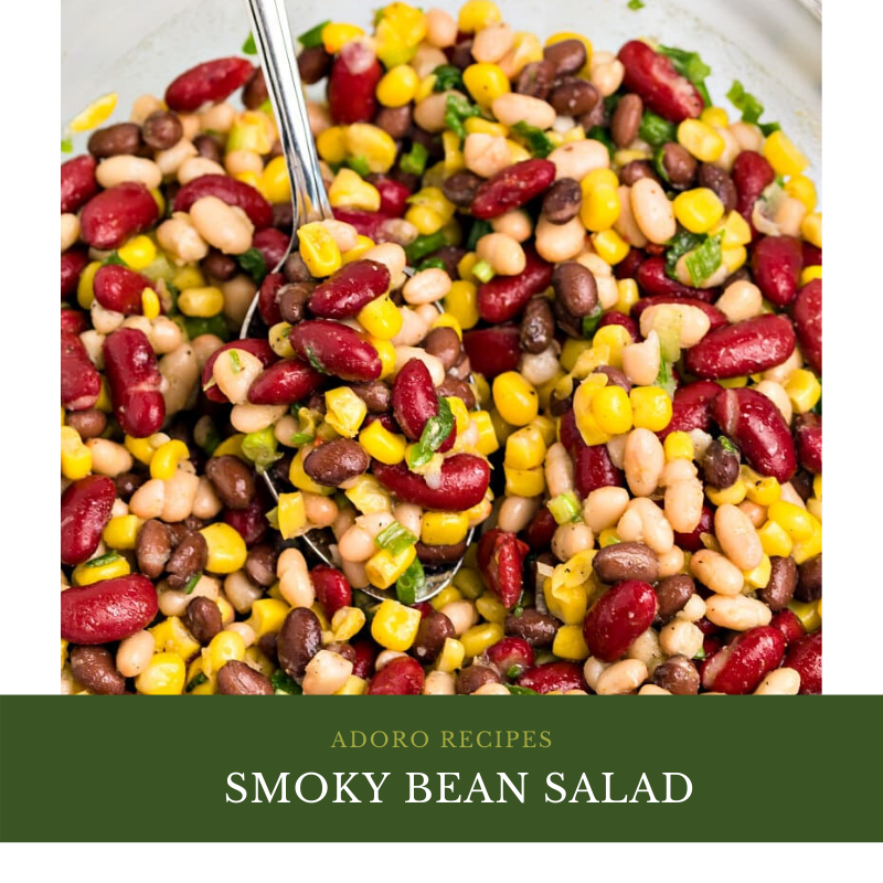 Smoky Bean Salad – Adoro Olive Oils & Vinegars