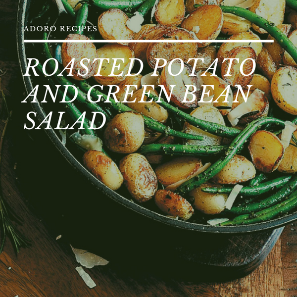 Roasted Potato and Green Bean Salad