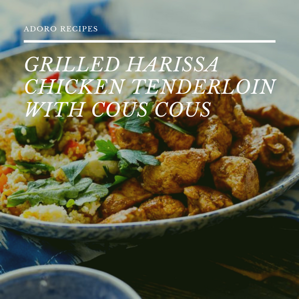 Grilled Harissa Chicken Tenderloin with Couscous