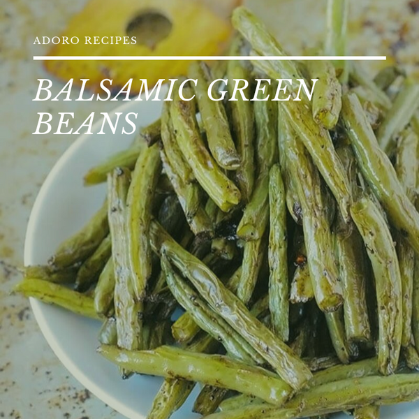 Balsamic Green Beans