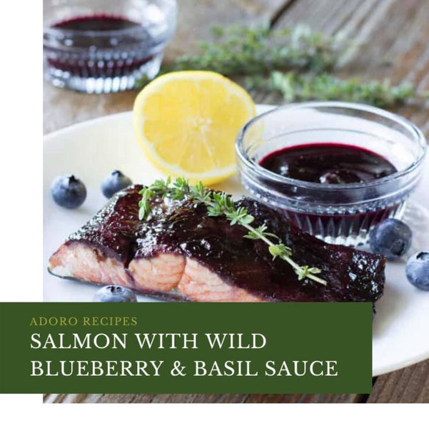 Salmon with Wild Blueberry & Basil Sauce