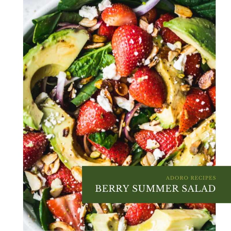 Berry Summer Salad Adoro Olive Oils & Vinegars